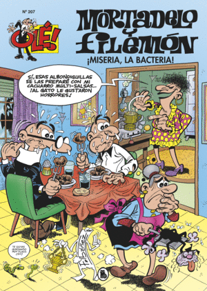 MORTADELO Y FILEMN. MISERIA, LA BACTERIA! (OL! MORTADELO 207)