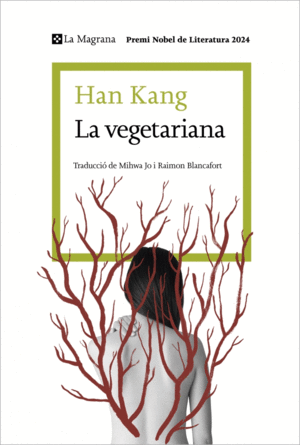 LA VEGETARIANA (EDICI EN CATAL)