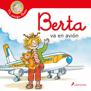 BERTA VA EN AVION (MI AMIGA BERTA)