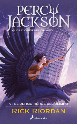 EL LTIMO HROE DEL OLIMPO (PERCY JACKSON Y LOS DI