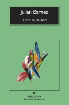 EL LORO DE FLAUBERT