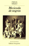 MERIENDA DE NEGROS