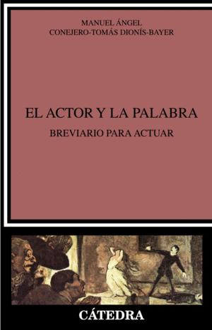 EL ACTOR Y LA PALABRA