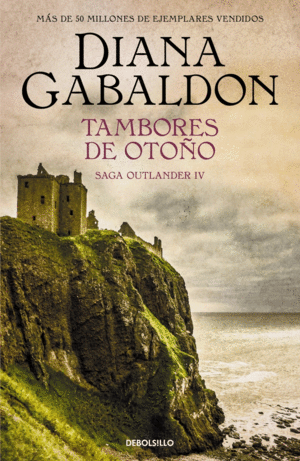 TAMBORES DE OTOO (SAGA OUTLANDER 4)