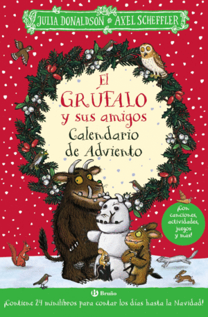 EL GRFALO Y SUS AMIGOS. CALENDARIO DE ADVIENTO