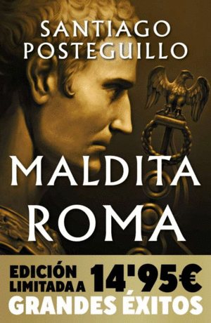 MALDITA ROMA  (CAMPAA NAVIDAD GRANDES XITOS EDICIN LIMITADA) (SERIE JULIO CS